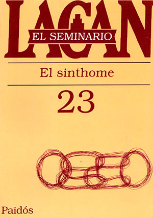 Lacan "El sinthome" - Paid&oacute;s